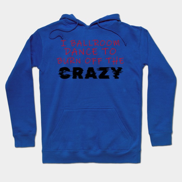 i ballroom dance to burn off the crazy Red Black Glitch Hoodie by Dolta